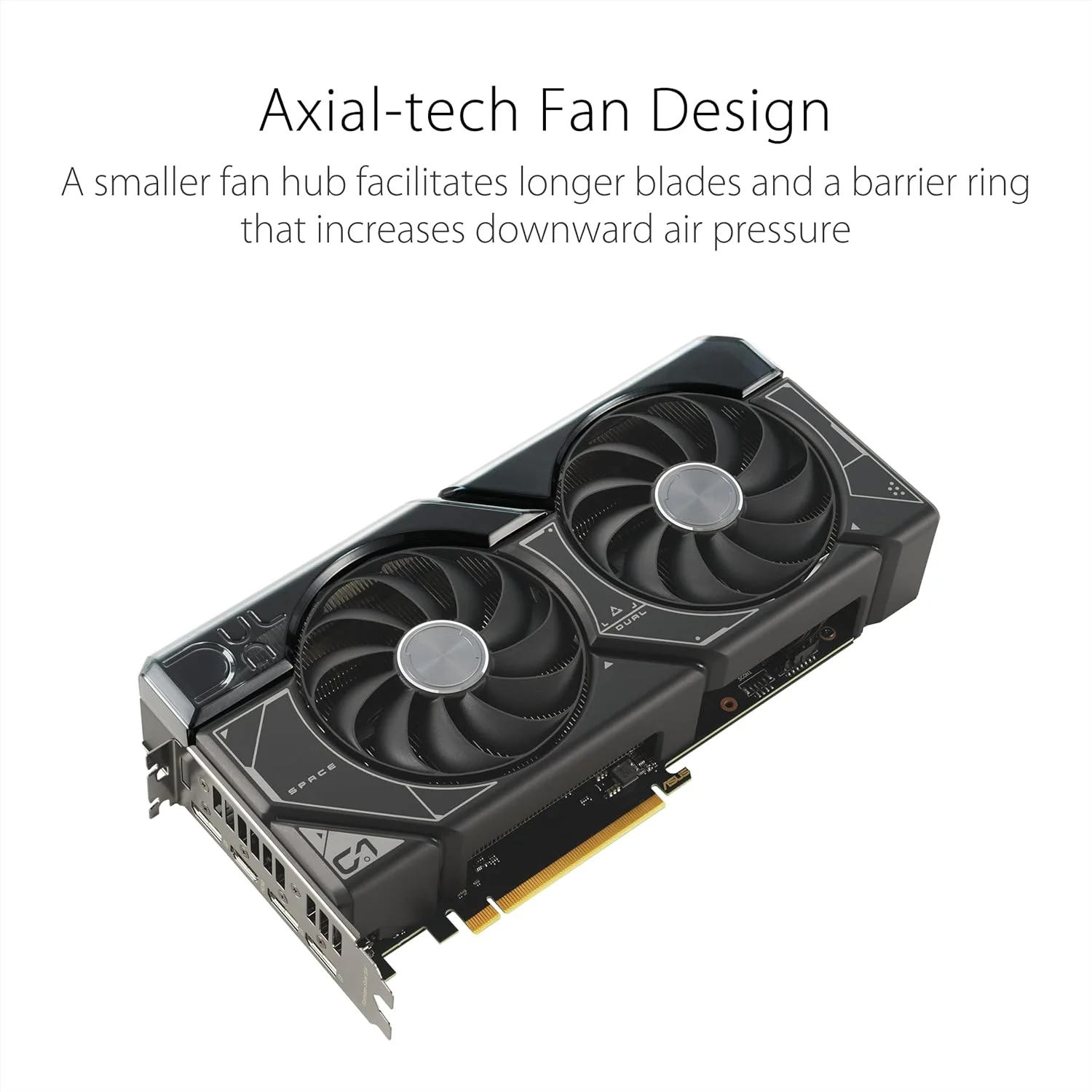 ASUS Dual GeForce RTX 4070 12GB GDDR6X, IP5X, Auto-Extreme Technology, 144-Hour Validation Program, HDMI 2.1a, DP 1.4a (Certified Refurbished) - Image 4
